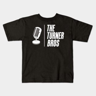 The Turner Bros Podcast Kids T-Shirt